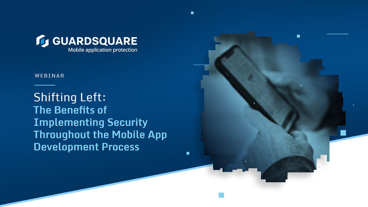 Security In Mobile App Development | Guardsquare Video Webinar